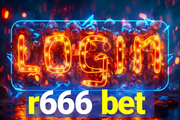 r666 bet